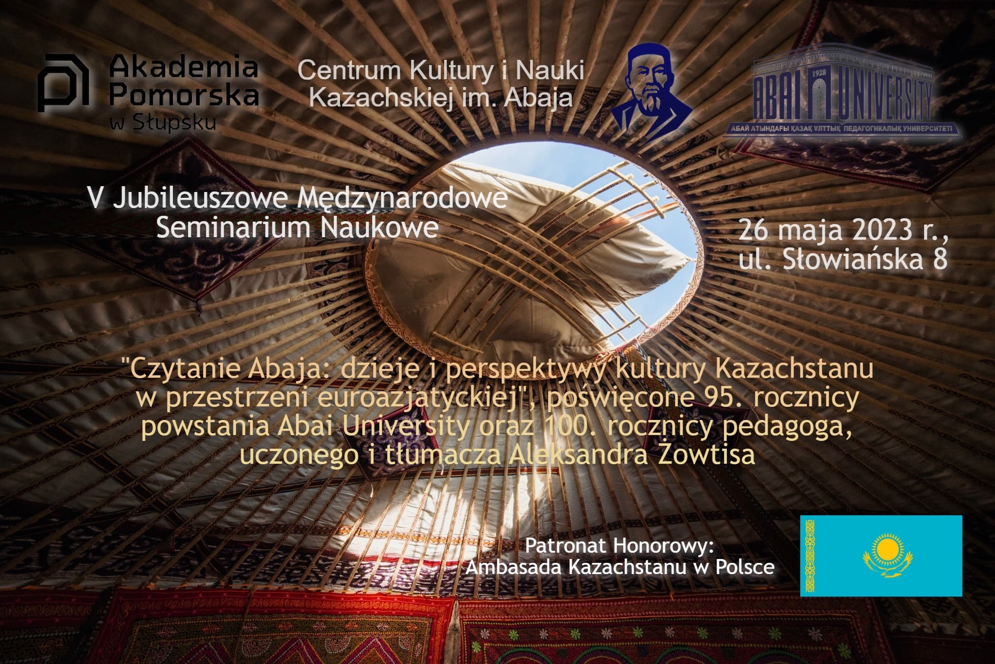 V Jubileuszowe Międzynarodowe Seminarium Naukowe “Czytanie Abaja: dzieje i perspektywy kultury Kazachstanu w przestrzeni euroazjatyckiej”